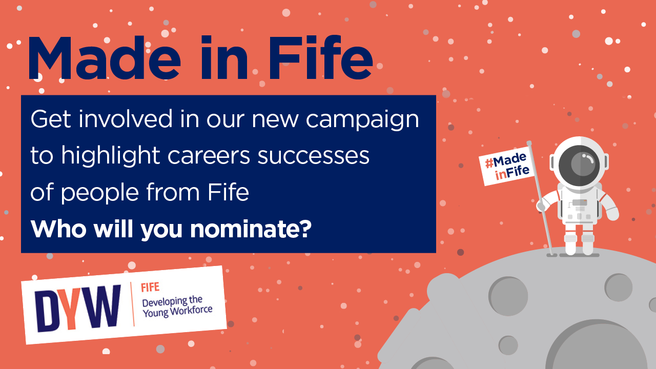 Made In Fife: Whose success will you celebrate?
